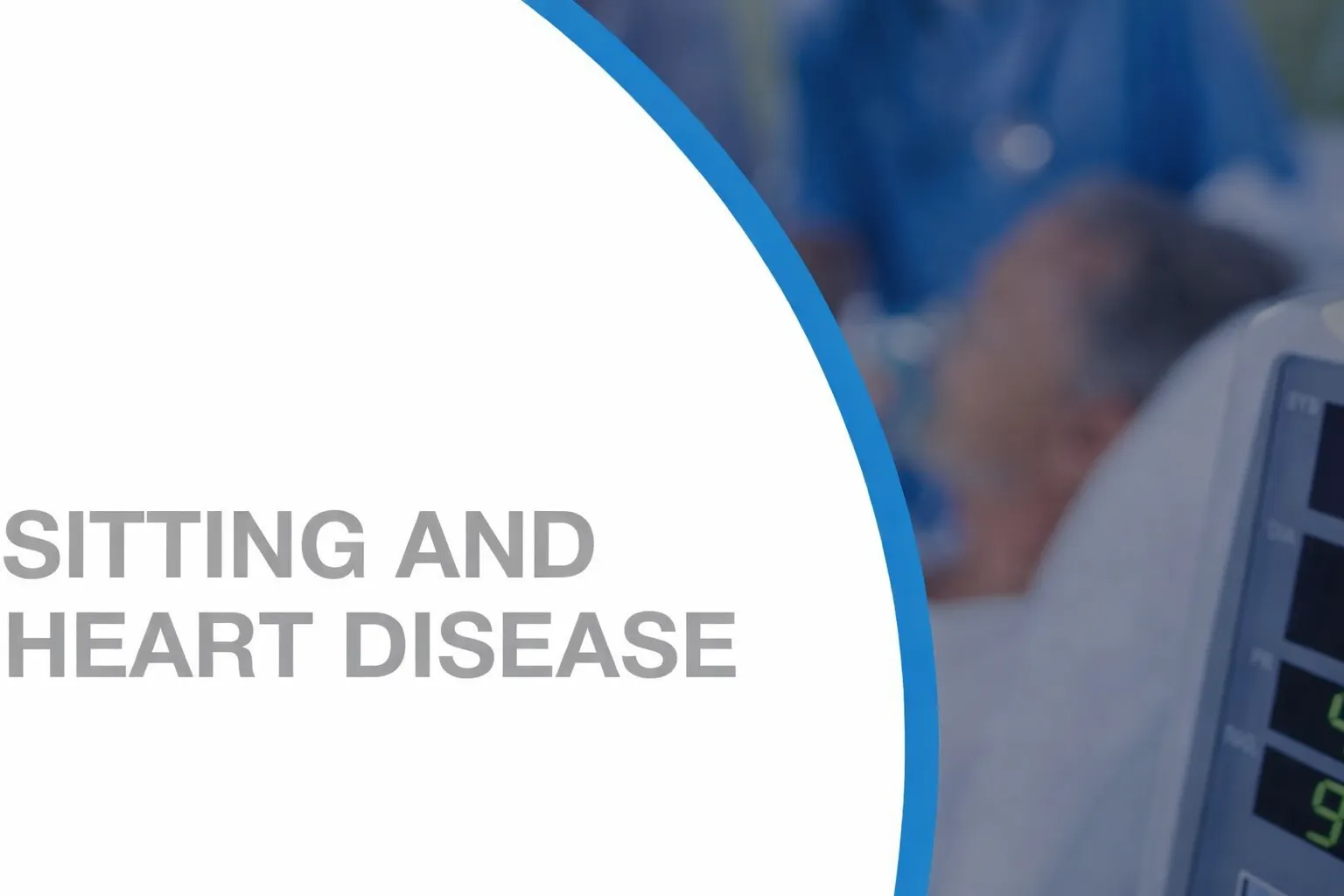 Sitting and Heart Disease