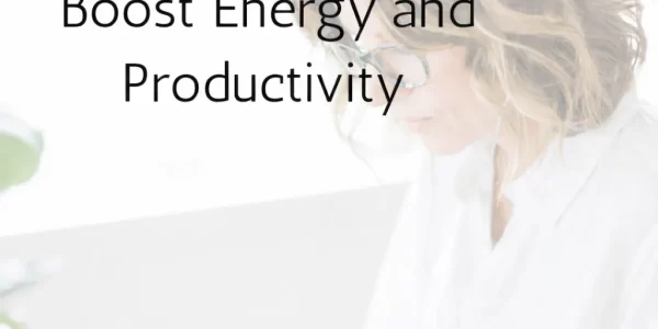boost-energy-and-productivity