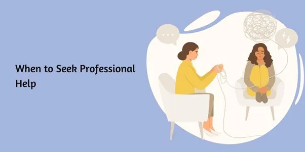 when-to-seek-professional-help