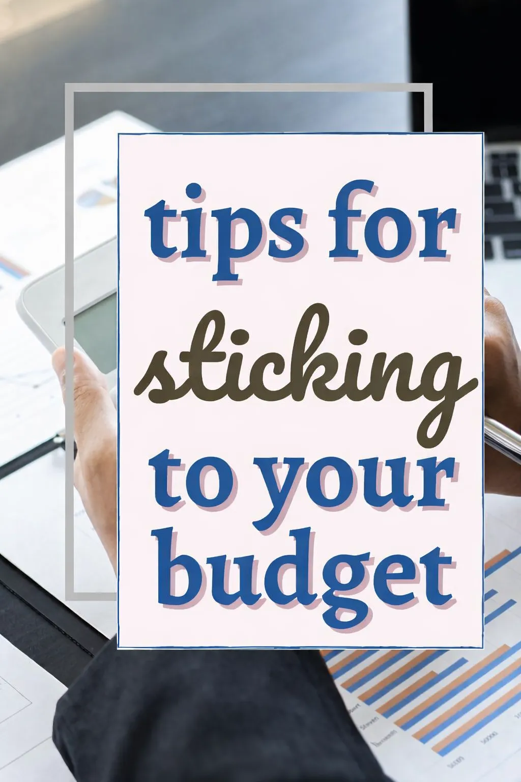 tips-to-stick-to-your-budget