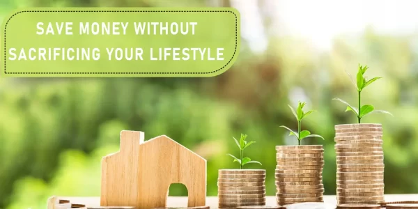 save-money-without-sacrificing-your-quality-of-life
